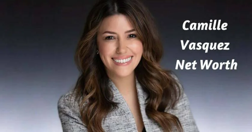 Camille Vasquez Net Worth 2023, Age, Profession, Husband, Family, Career, Education Camille Vasquez Net Worth