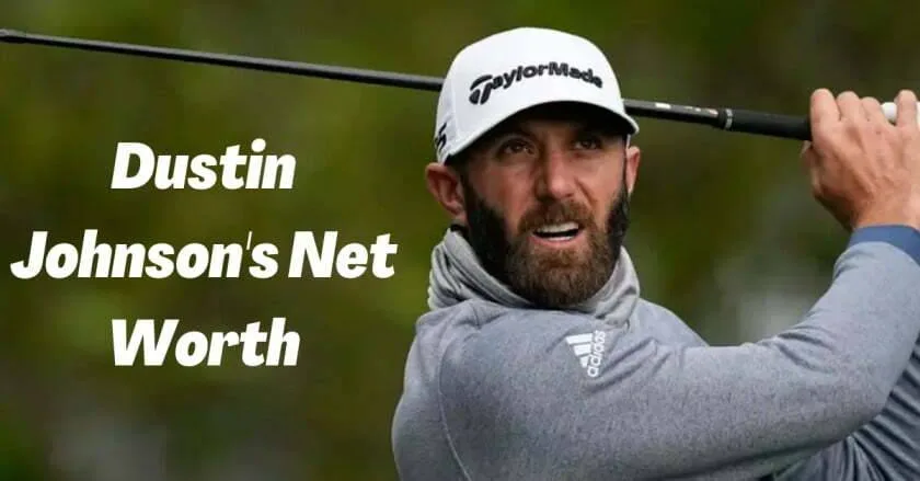 Dustin Johnson’s Net Worth 2023, Age, Wife, Career, Parents, Height, Weight, Education, Nationality, Birthday Dustin Johnson's Net Worth