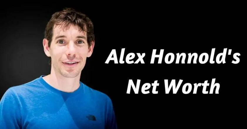 Alex Honnold’s Net Worth 2023, Age, Wife, Climbing Career, Family, Height, Weight, Education, and Many More. Alex Honnold's Net Worth