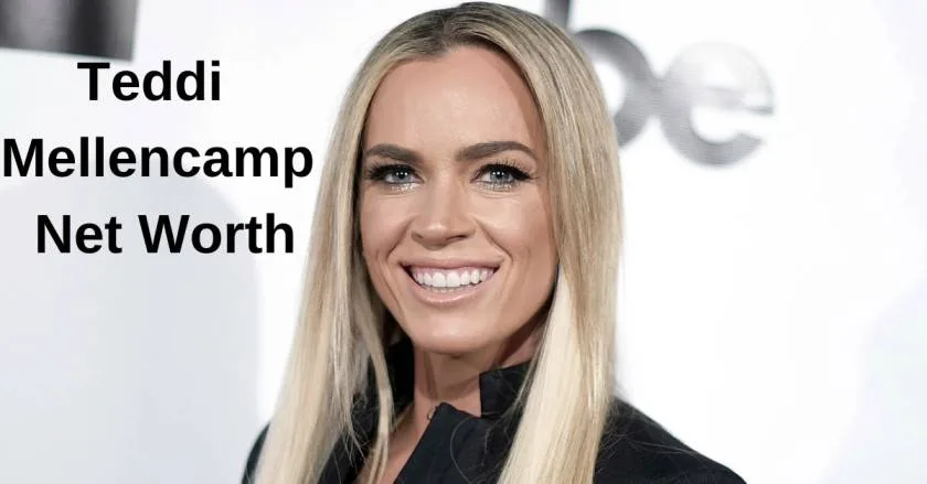 Teddi Mellencamp Net Worth 2023, Age, Husband, Kids, Career, Height, Weight, Real Estate, Family, Parents, Social Media Teddi Mellencamp Net Worth