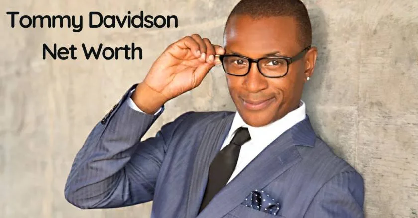 Tommy Davidson Net Worth 2023, Age, Height, Weight, Career, Parents, Wife, Family, Awards, Nationality, Ethnicity, Girlfriend & More Tommy Davidson Net Worth