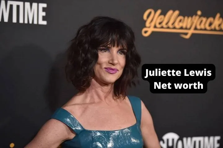 Juliette Lewis Net Worth: Full Name, Age, Notable Works, Net Worth, Controversy, Nationality, Career, Occupation, An Insight into Her Successful Career and Wealth” Juliette Lewis Net Worth