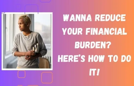Wanna Reduce Your Financial Burden? Here’s How to Do It!  WhatsApp Image 2023 07 11 at 16.13.06
