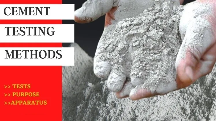 Cement Testing Methods: Ensuring Consistency in Construction Materials Ensuring Consistency in Construction Materials