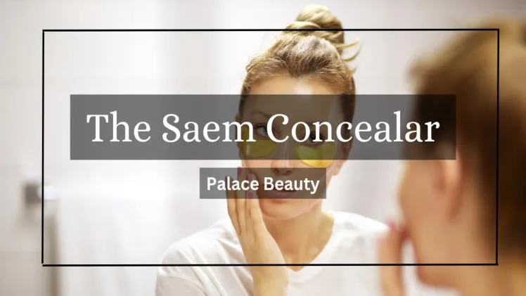The Saem Concealer | Get The Natural & Perfect Cakey Look Get The Natural Perfect Cakey Look